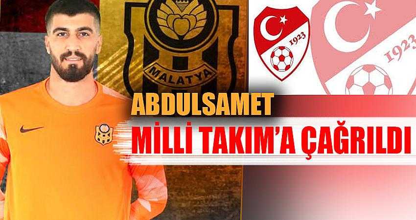 Abdulsamet Milli Takım’a çağrıldı